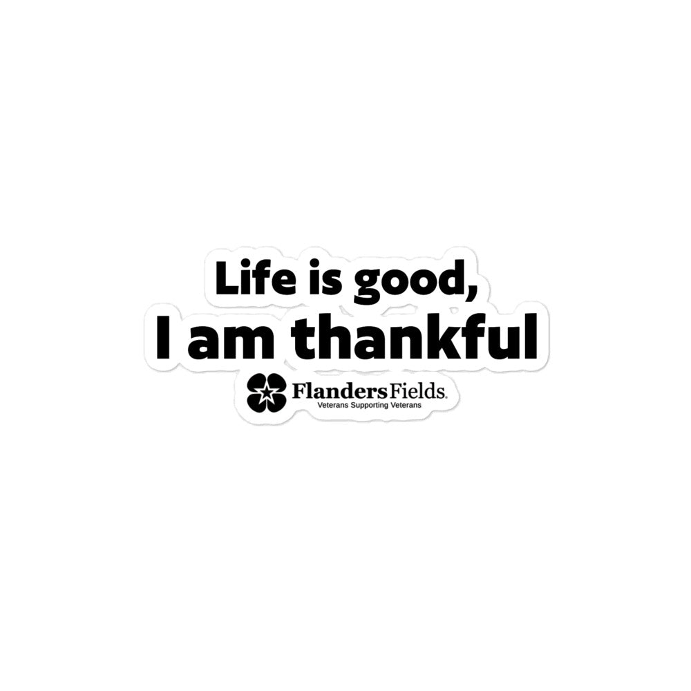 Bubble-free stickers - Life is good, I am thankful (black with logo)