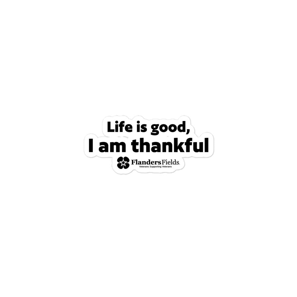 Bubble-free stickers - Life is good, I am thankful (black with logo)