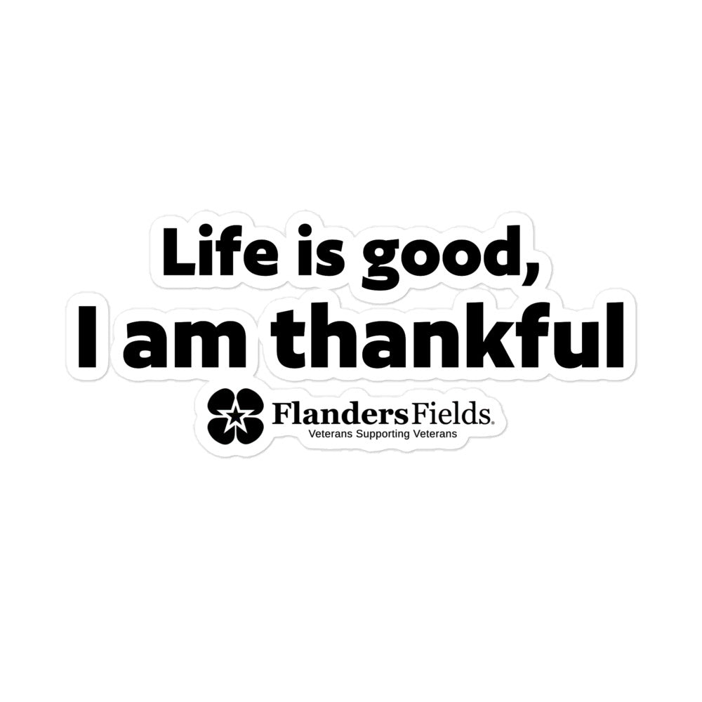 Bubble-free stickers - Life is good, I am thankful (black with logo)