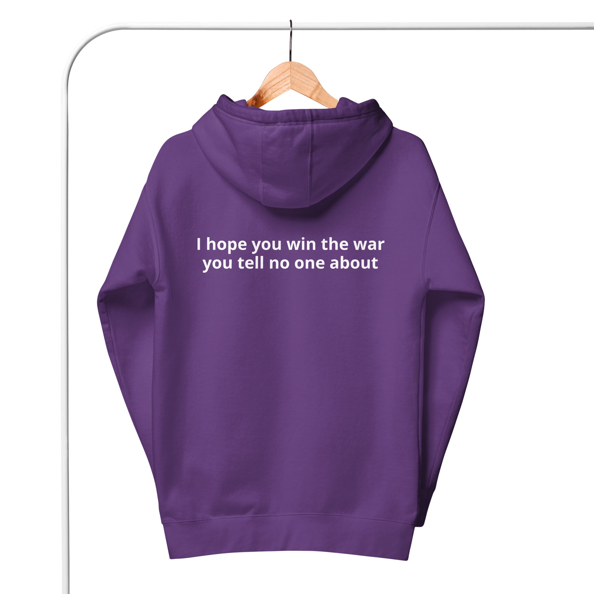 Unisex Hoodie - I hope you win the war